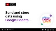Send and store data using Google Sheets